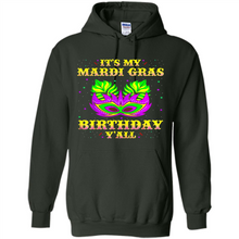 Load image into Gallery viewer, It’s my Mardi Gras Birthday y’all shirt