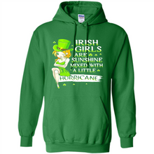 Load image into Gallery viewer, Irish girls are sunshine mixed with a little hurricane shirt
