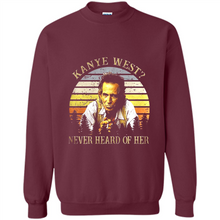 Load image into Gallery viewer, Kanye West never heard of her vintage shirt