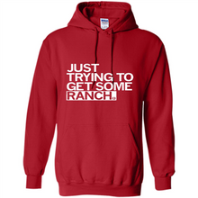 Load image into Gallery viewer, Just trying to get some rancher