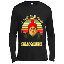 Load image into Gallery viewer, It Was That Damn Samsquanch Shirt